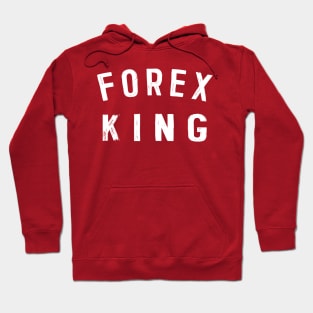 Forex King - Forex Trader Hoodie